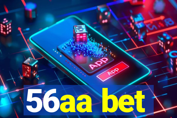 56aa bet